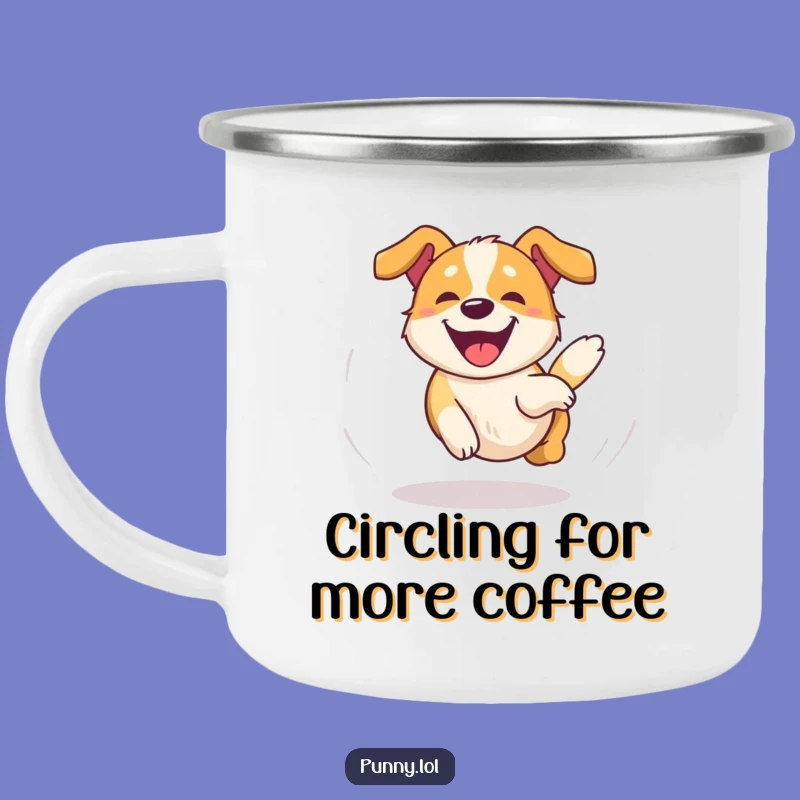 Funny Dog Camping Mug: Adventure Fuelled by Laughter! A Quirky Funny Gift for Outdoorsy Folks.