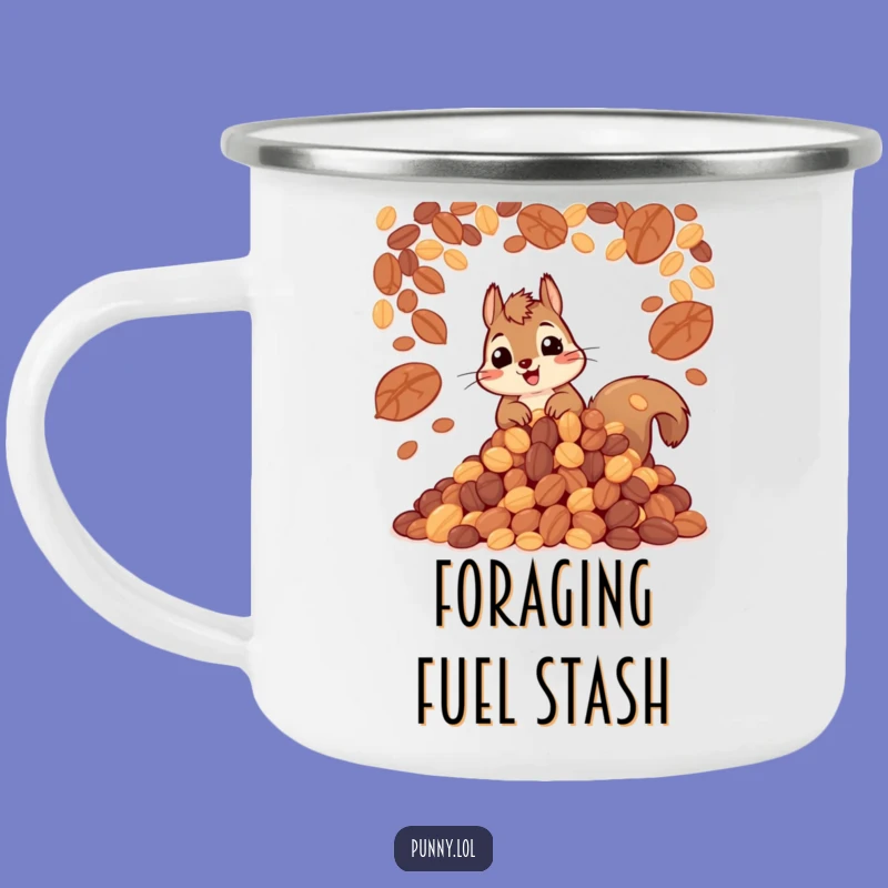 Funny Squirrel Nuts Camping Mug: Adventure Provisions Humor