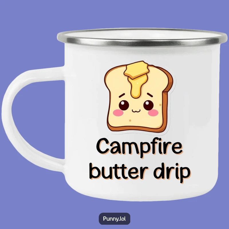 Funny Toast Camping Mug - Outdoorsy Silly Butter Slice Cup