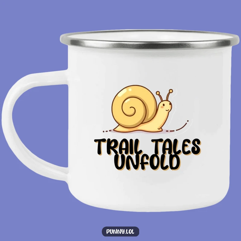 Funny Determined Snail Camping Mug: Word Trail Adventures, hilarious outdoor gift.