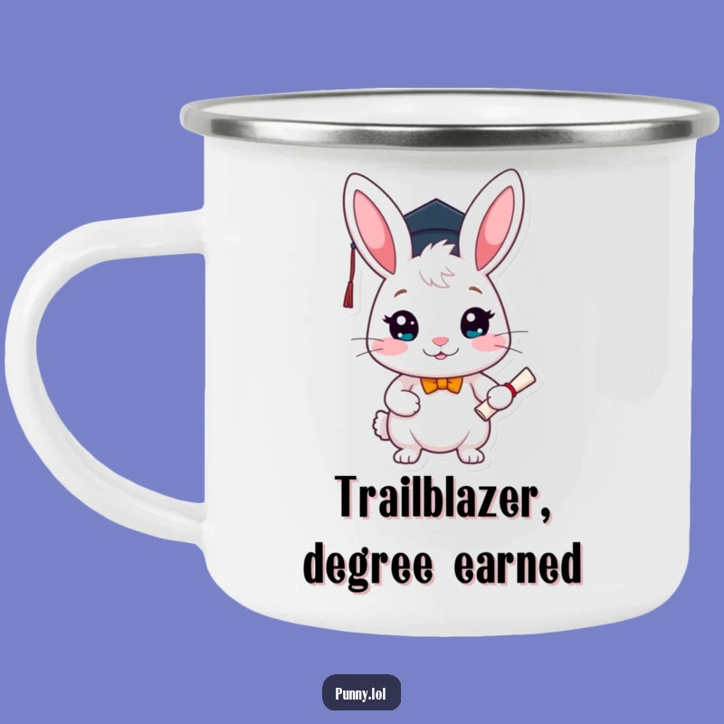 Funny Graduation Rabbit Camping Mug: Trailblazing Scholar Adventure, Perfect Funny Gift