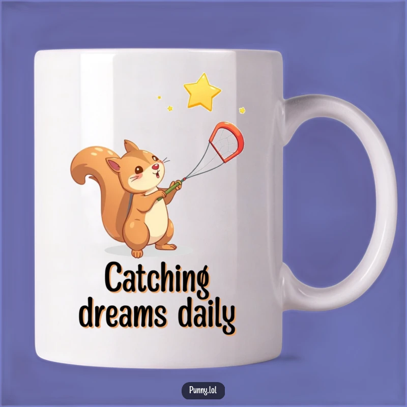 Funny Squirrel Star Catcher Mug - Ambitious Animal Art, Perfect Funny Gift for Dreamers