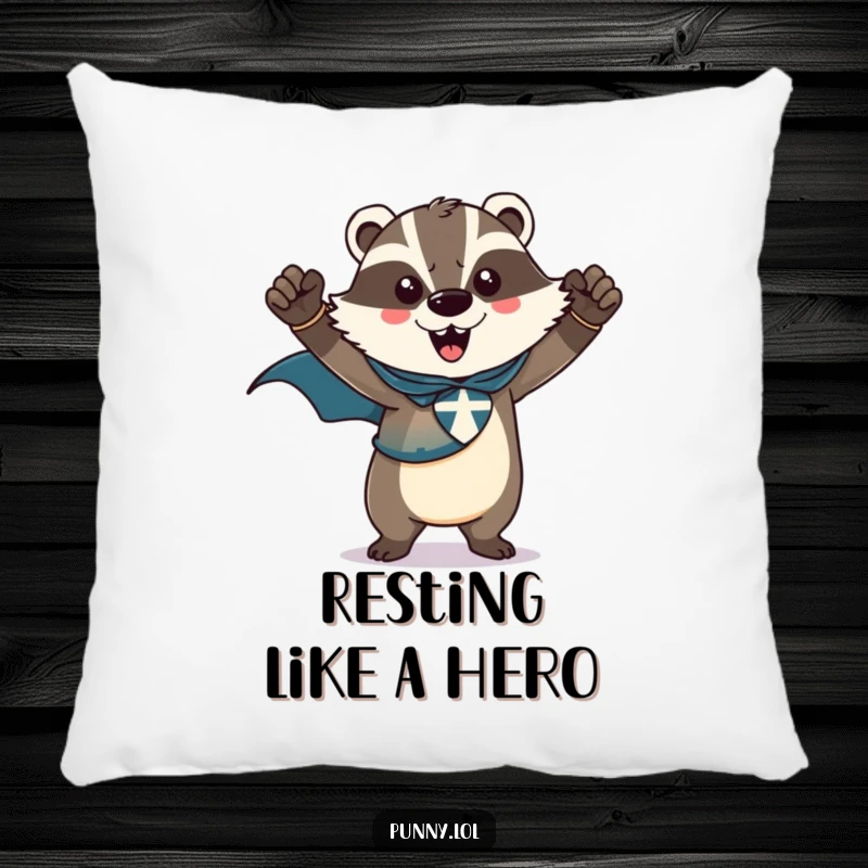Funny, plush pillow featuring a triumphant badger wearing a superhero cape, striking a heroic pose, offering a humorous and comforting accent.