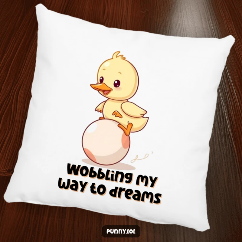 Funny Duckling Pillow: A wobbly duckling hilariously tries to ride a bouncing ball, offering comical comfort and charm.