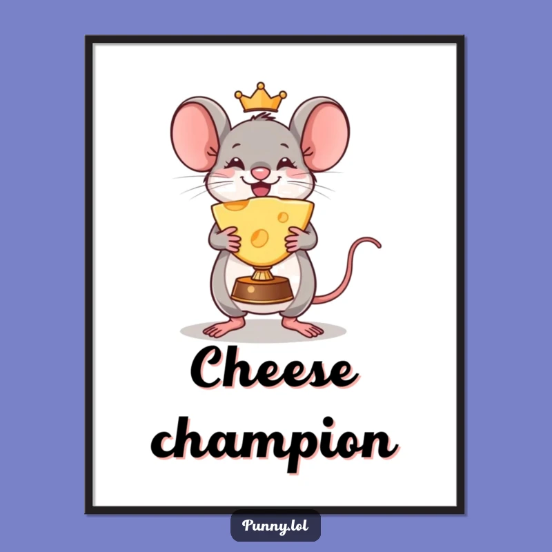 Funny Mouse Cheese Trophy Digital Art: Instant Victory Art for Your Walls