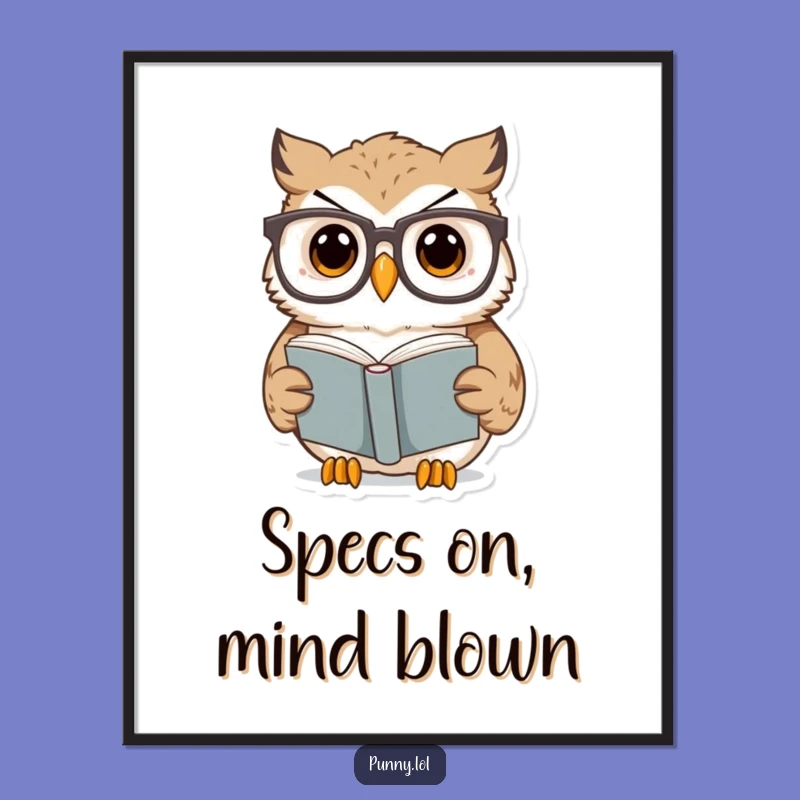 Funny Owl Reading Digital Print: Instant Intellect! A High-Res Funny Gift for Wall Art.
