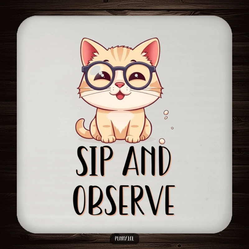 Funny Cat Coaster: A sophisticated cat wearing a monocle intently studies a speck of dust, adding humor to protection.