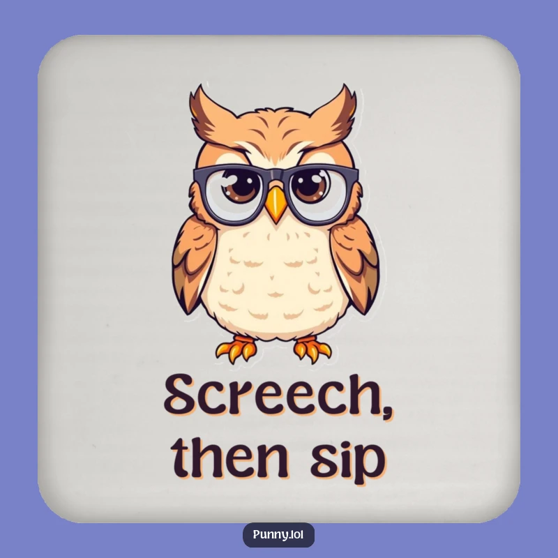 Funny Confused Owl Coaster: Protect Surfaces with Wacky Charm