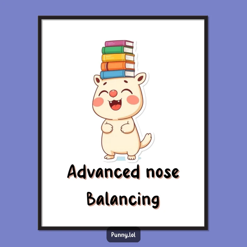 Funny Book Balance Creature Poster - Whimsical Wall Art, Hilarious Gift Idea