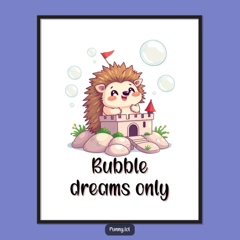 Funny Hedgehog Bubble Poster: Whimsical Castle Art for Joyful Wall Decor