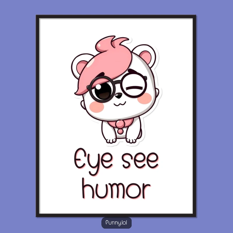 Funny Monocle Character Poster - Whimsical Art with a Playful Wink, Gift Idea