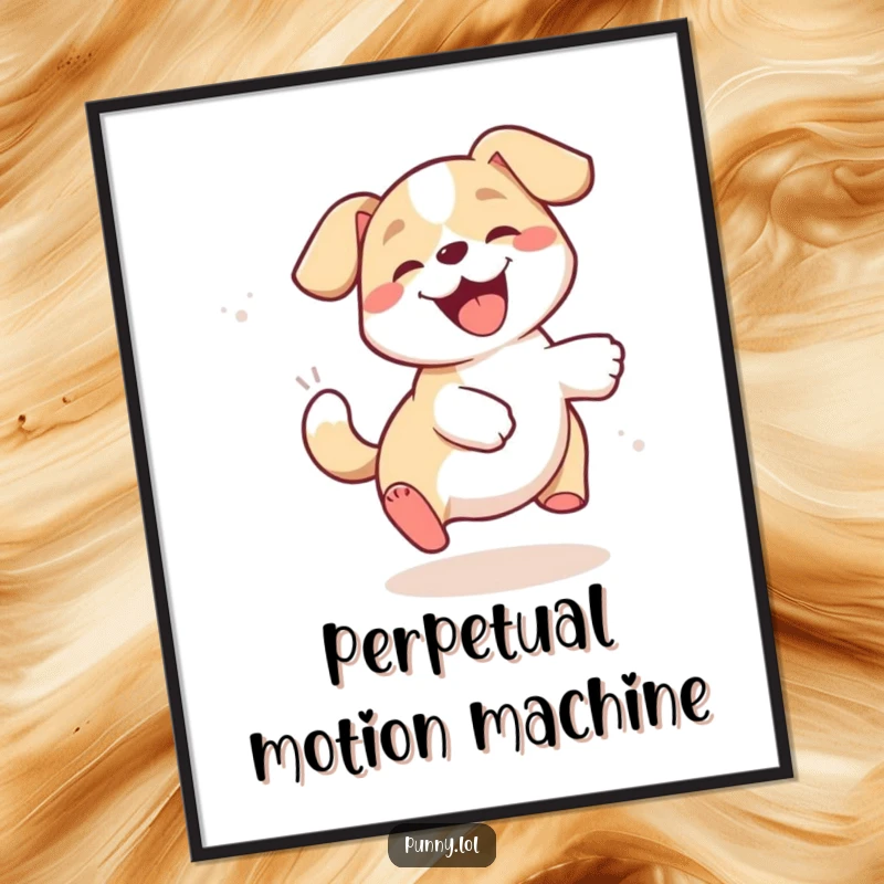 Funny dog poster featuring a joyful puppy comically chasing its own tail in an endless, hilarious, circular motion.