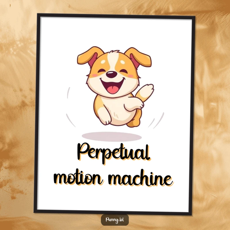 Funny Dog Poster showing a happy, dizzy dog chasing its tail in an overjoyed circle, perfect for wall decor and a funny gift.