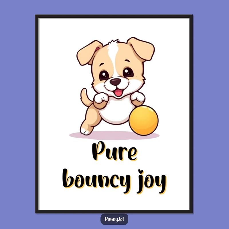 Funny Bouncing Puppy Poster: Energetic Wall Art for Smiles