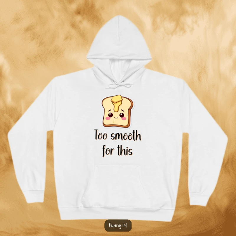 Funny hoodie with a charming, silly slice of toast character, complete with dripping butter, offering warmth.
