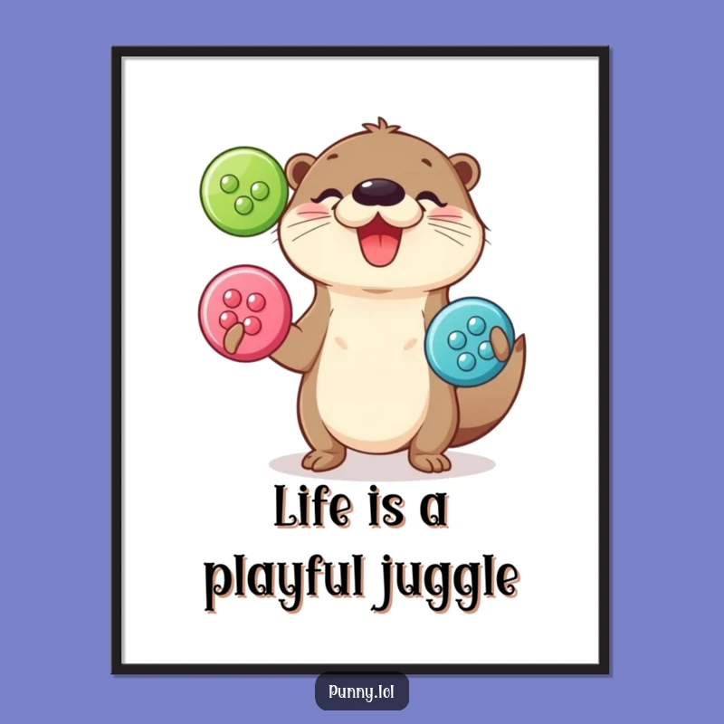 Free Printable Wall Art: Otter Button Juggling - Funny Whimsical Downloadable Decor