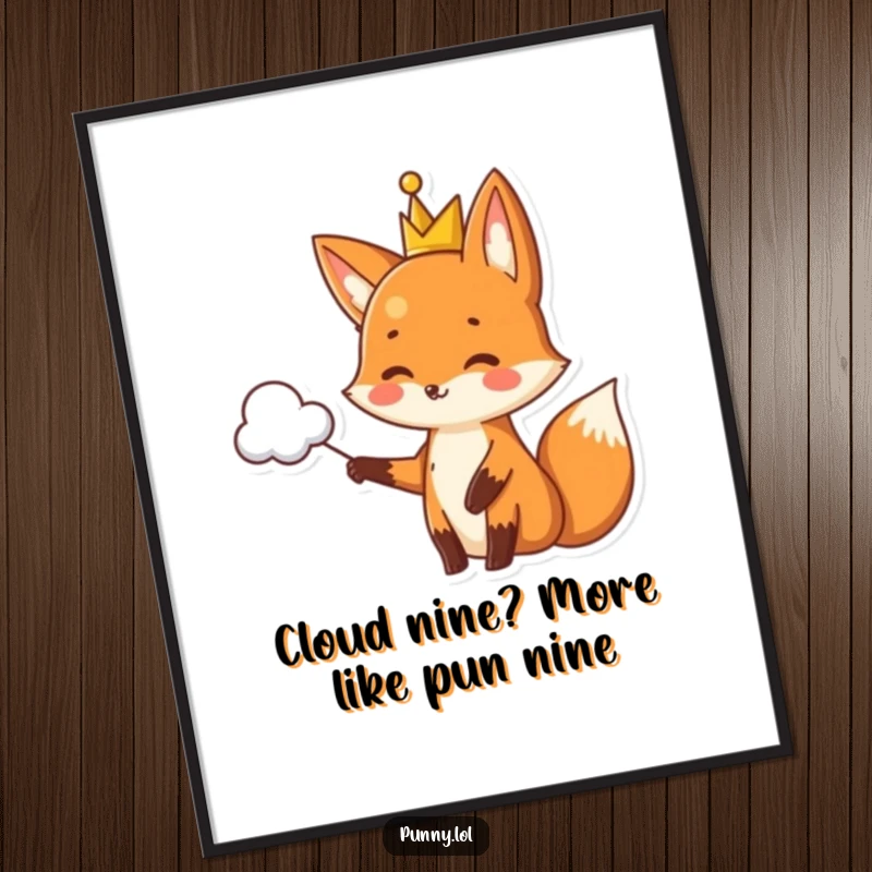 Funny Free Printable Wall Art: A cheerful fox in a crown points to a cloud shaped like a pun, a whimsical and witty piece.