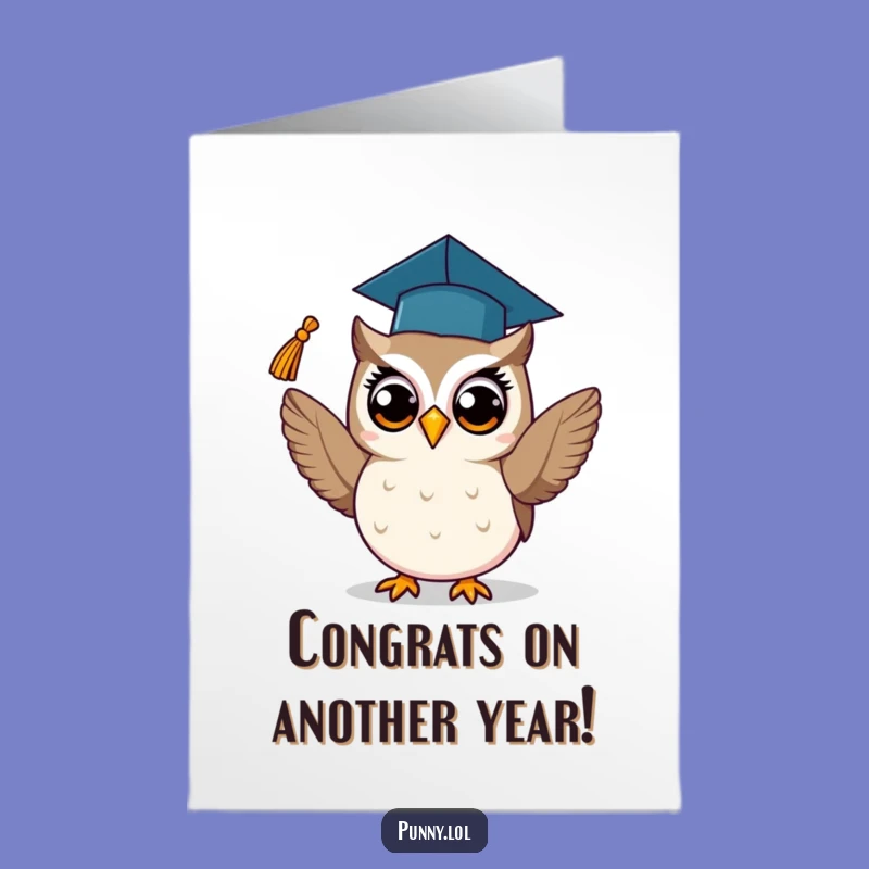 Free Printable Graduation Owl Birthday Card: Proud Tassel Toss Downloadable