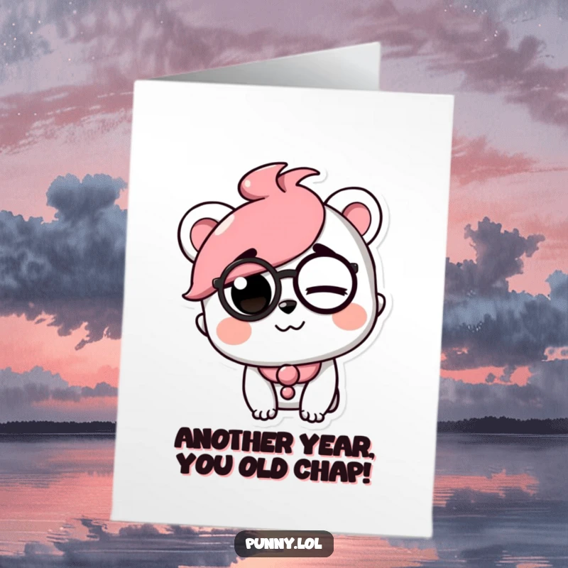 Funny Free Printable Birthday Card: Playful character in a monocle, winking with a mischievous raised eyebrow.