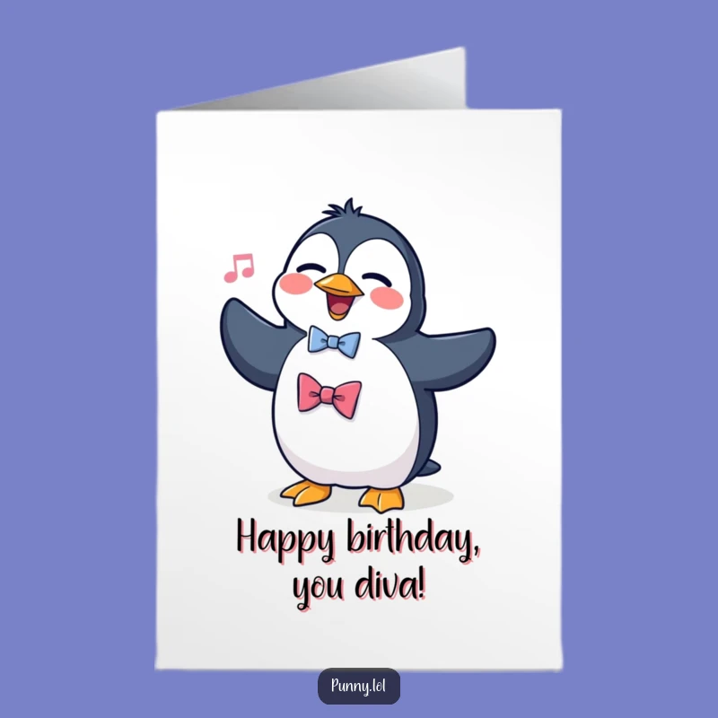Free Printable Penguin Birthday Card: Opera-singing Downloadable Gift for a Diva