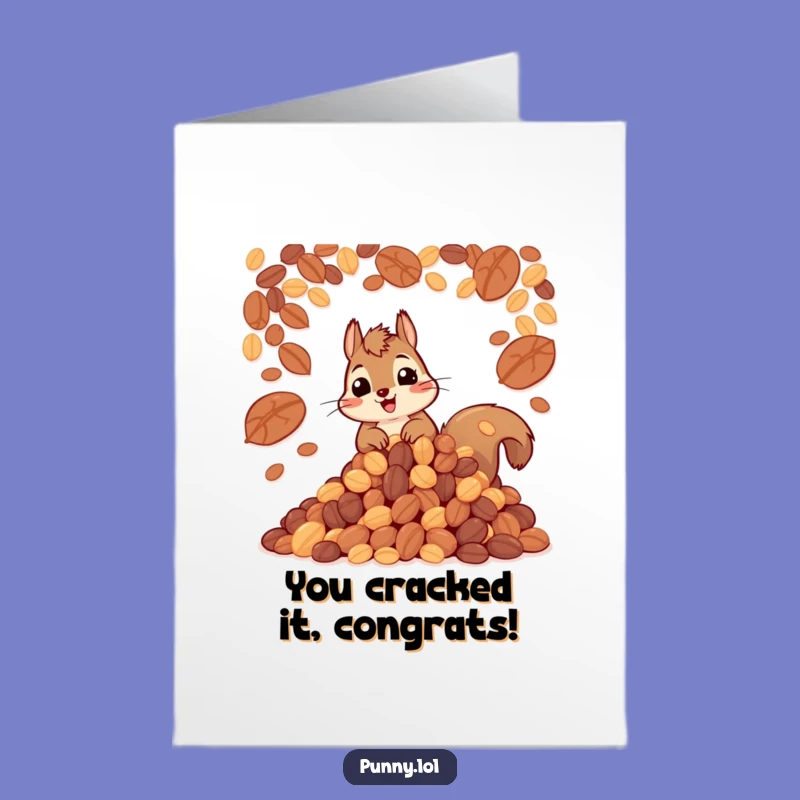 Free Printable Congrats Card: Amassing Squirrel, Hoarded Success Gift, Downloadable Joy