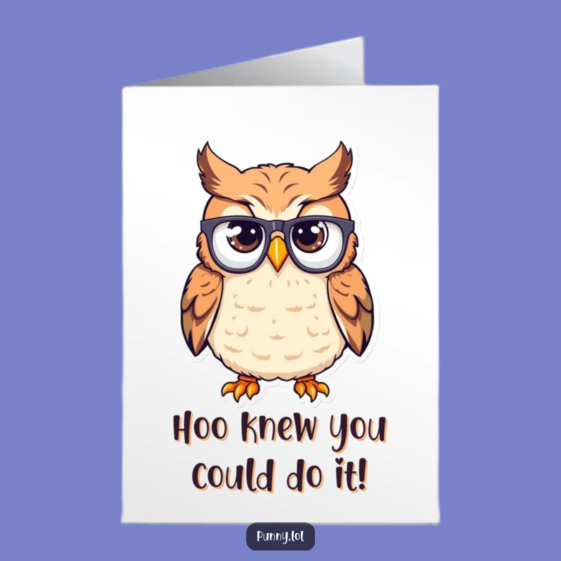 Free Printable Congrats Card: Goofy Owl, Misplaced Glasses Achievement Gift