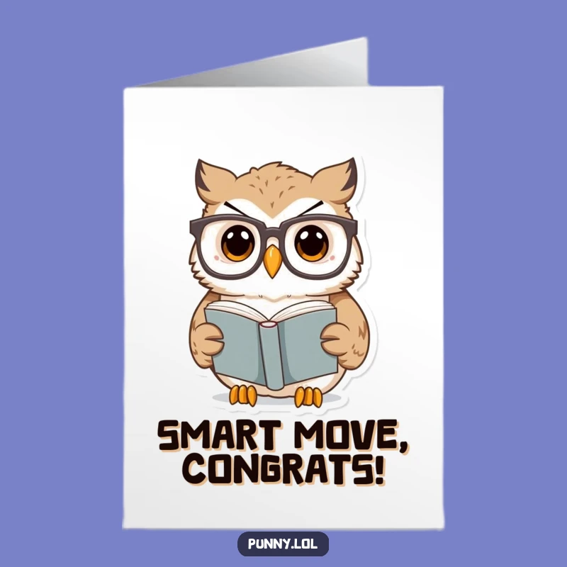 Free Printable Congrats Card: Owl's Big News, Funny Downloadable Congratulations Gift!