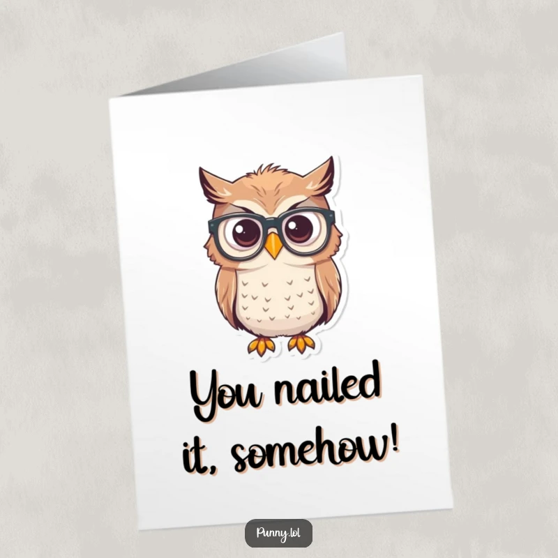 Funny Free Printable Congratulations Card: Owl wearing glasses upside down, celebrating your success.