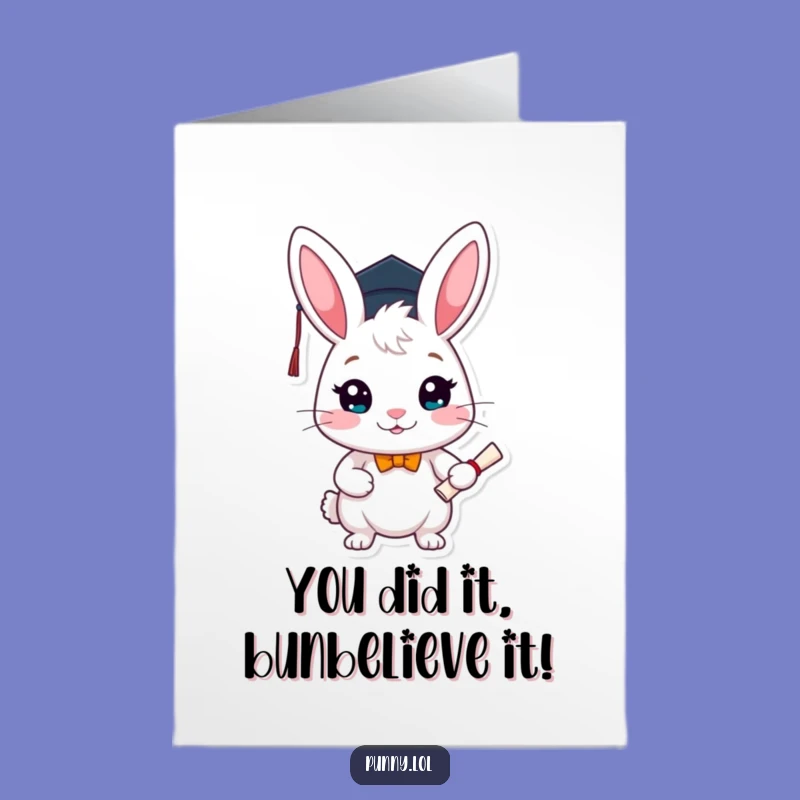 Bunny Graduation Card: Free Printable Congrats & Funny Downloadable Gift