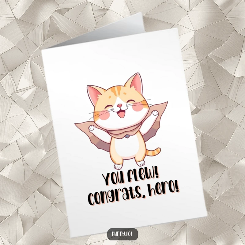 Free Printable Congratulations Card: A happy cat wearing a cape and cardboard wings pretends to fly, celebrating your heroic achievement.