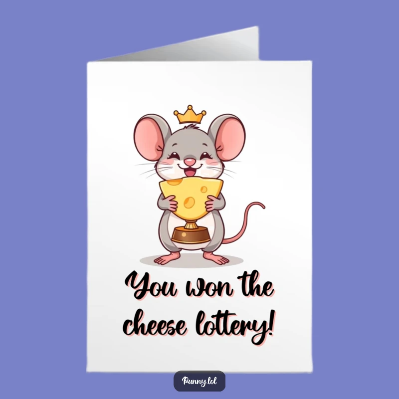 Free Printable Congrats Card: Mouse & Cheese Trophy, Humorous DIY Gift