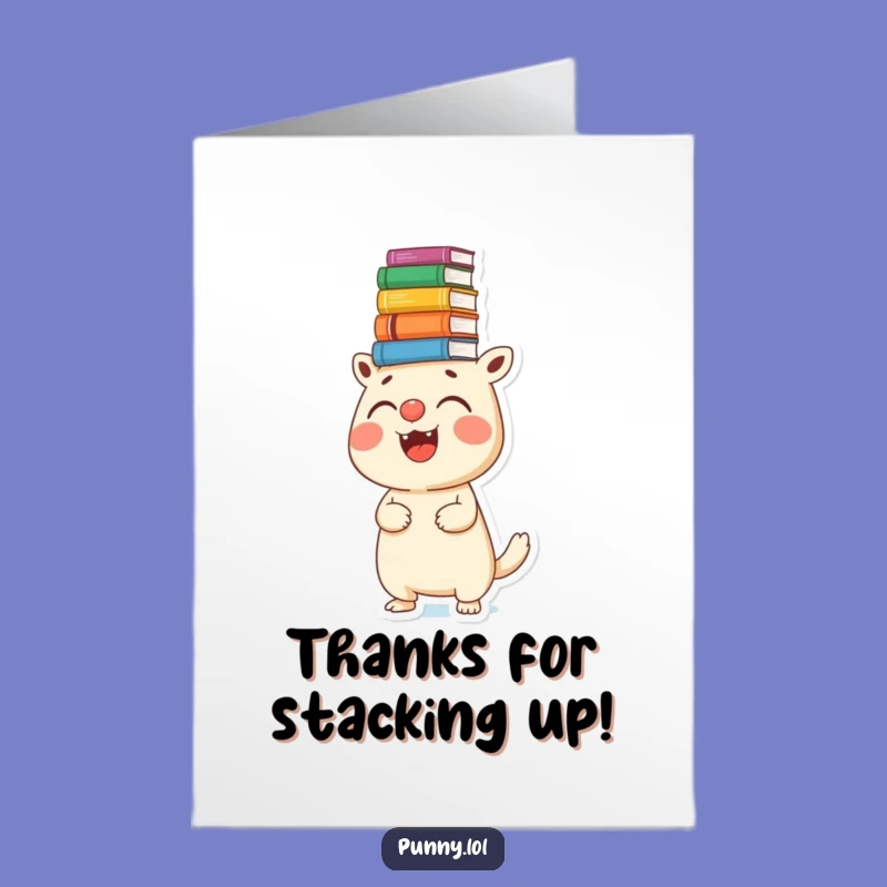 Free Printable Thank You Card: Book Creature's Thankful Balancing Act