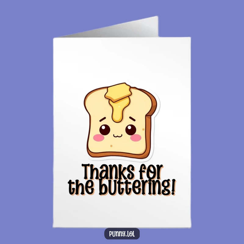 Free Printable Thank You Card: Silly Toast, Humorous Downloadable Gift for Gratitude