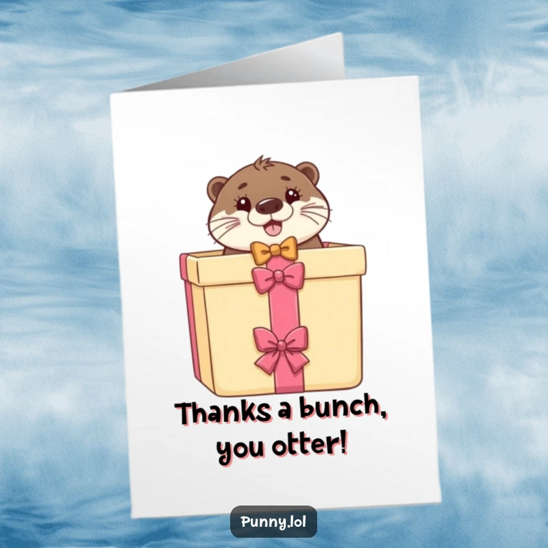 Funny Free Printable Thank You Card showcasing a stylish otter in a bow tie emerging from a gift box with thanks.