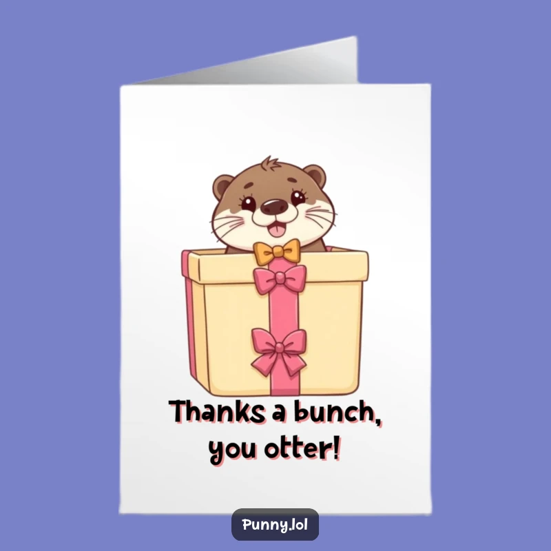 Free Printable Thank You Card: Otter Bow Tie Gift Box - Grateful Laughs!
