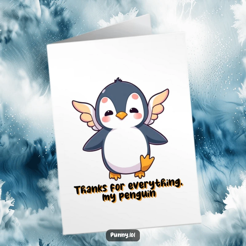 Funny Free Printable Thank You Card of a silly penguin flapping tiny wings in a humorous effort.