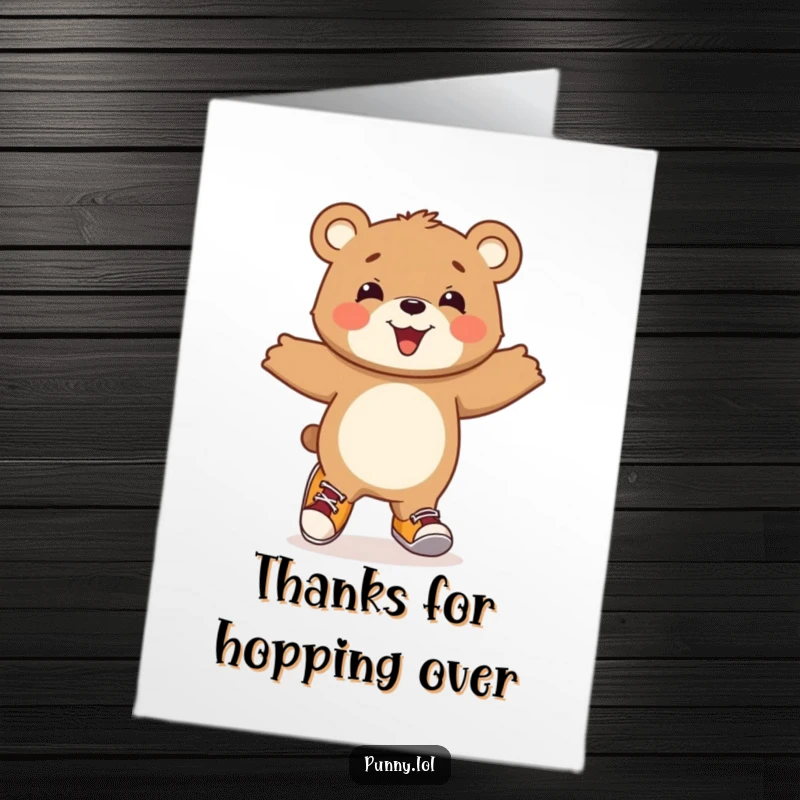 Funny Free Printable Thank You Card: A bear cub hops with pure joy, comically dressed in two very different shoes.