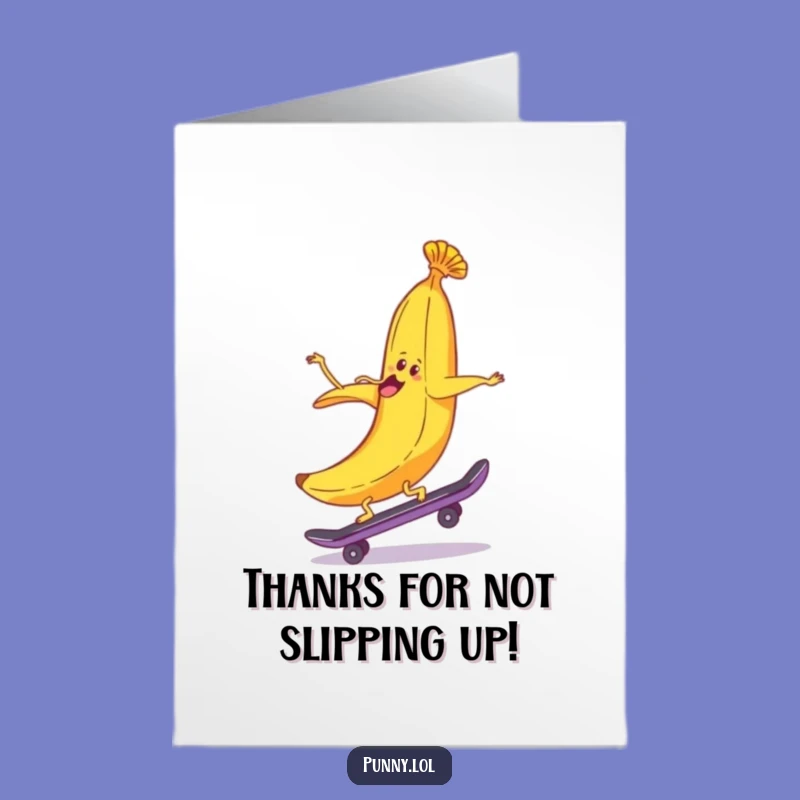 Free Printable Banana Peel Thank You Card - Humorous Downloadable Gift for a Wild Ride!
