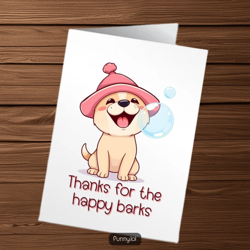 Funny Free Printable Thank You Card: A happy dog in a funny hat barks energetically at a bubble, conveying heartfelt thanks.