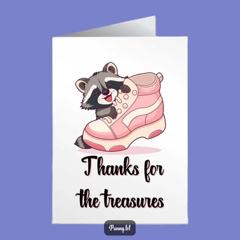 Free Printable Raccoon Thank You Card: Shoe Hugging Gratitude Funny Downloadable