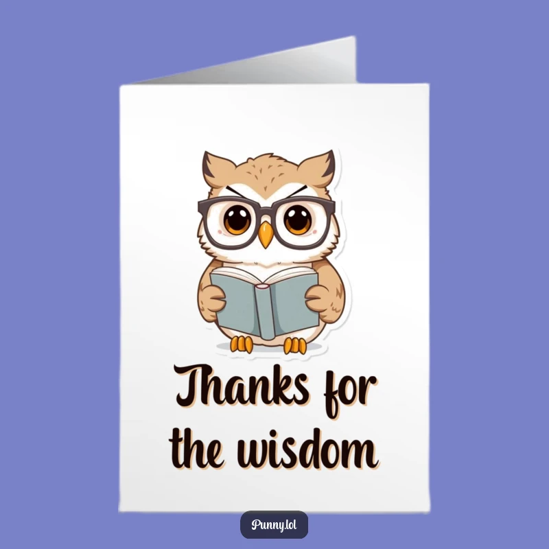 Free Printable Thank You Card: Owl's Discovery, Hilarious Downloadable Gift of Thanks!
