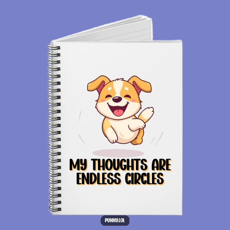 Funny Dog Tail Chase Notebook: Jot Down Your Joys! A Hilarious Funny Gift for Writers.