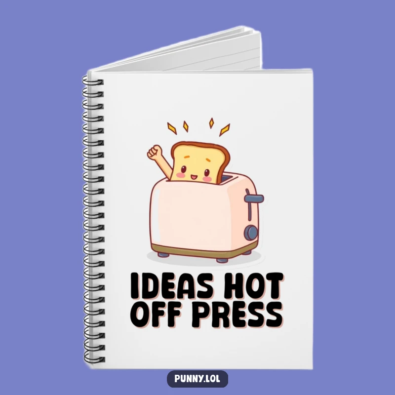 Funny Toast Toaster Notebook - Triumphant Breakfast Journal Gift