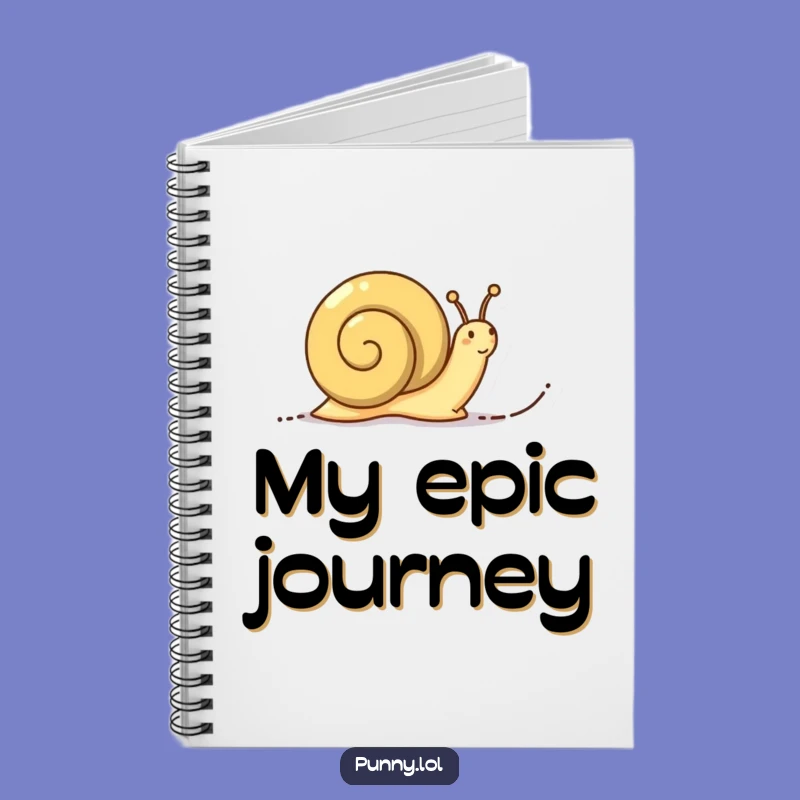Funny Determined Snail Notebook: Word Trail Thoughts, hilarious gift for writers.