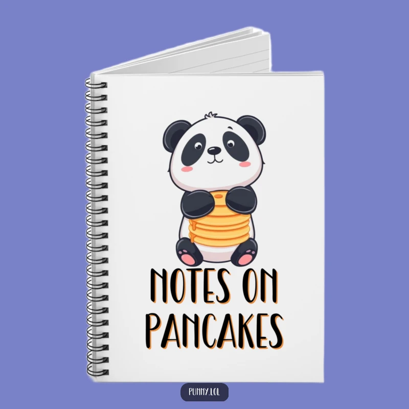 Pancake Notes: Funny Panda Notebook for Your Ideas