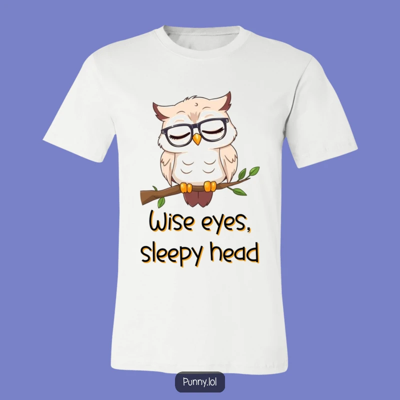 Funny Sleepy Owl T-Shirt - Professor Snooze Alert Gift!