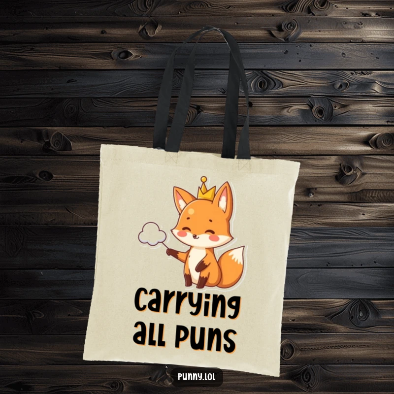 Funny fox tote bag wearing a crown, pointing at a pun-shaped cloud, a witty and practical accessory.